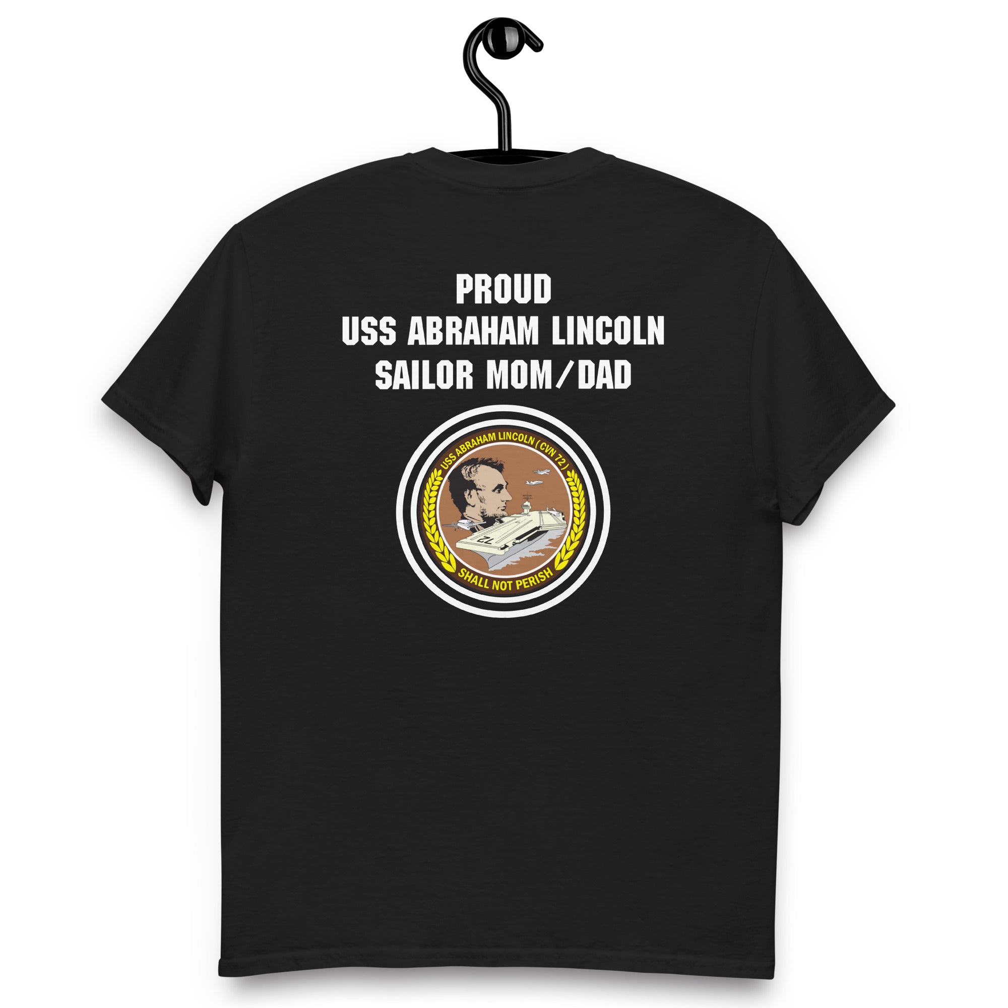 Customizable USS ABRAHAM LINCOLN Sailor Mom/Dad Classic tee