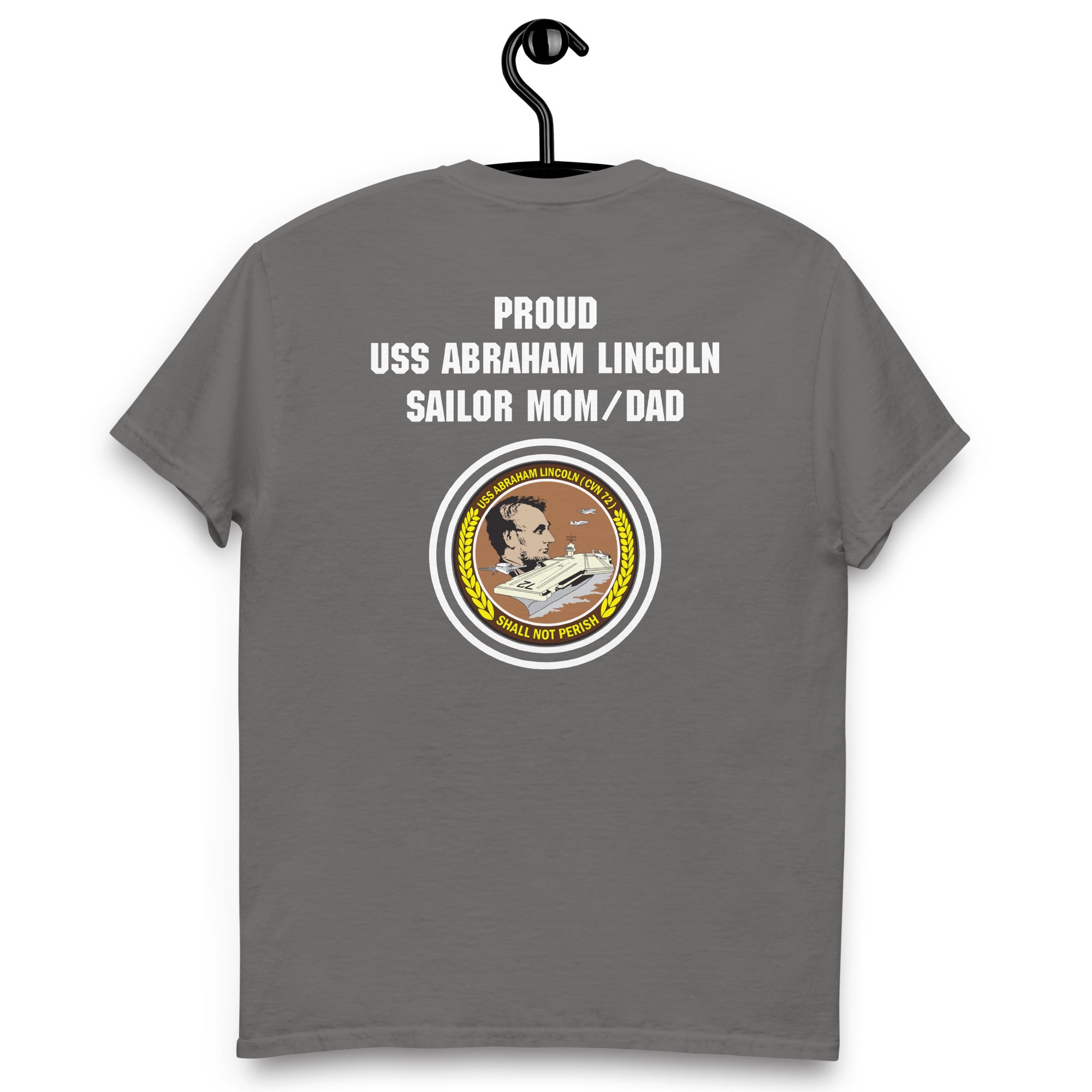 Customizable USS ABRAHAM LINCOLN Sailor Mom/Dad Classic tee
