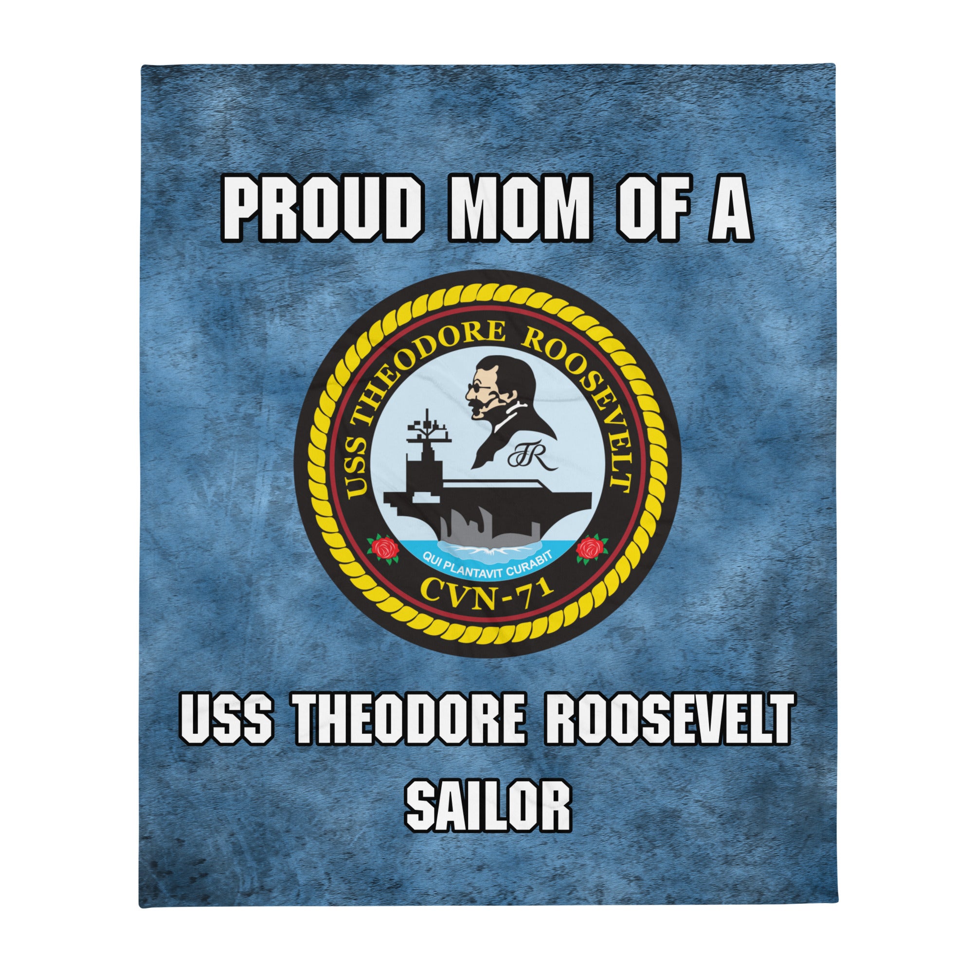 USS THEODORE ROOSEVELT Proud Mom Throw Blanket