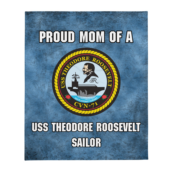 USS THEODORE ROOSEVELT Proud Mom Throw Blanket