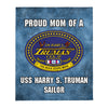 USS HARRY S. TRUMAN Proud Mom Throw Blanket