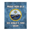 USS GERALD R. FORD Proud Mom Throw Blanket