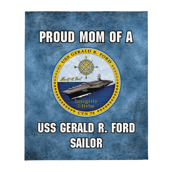 USS GERALD R. FORD Proud Mom Throw Blanket