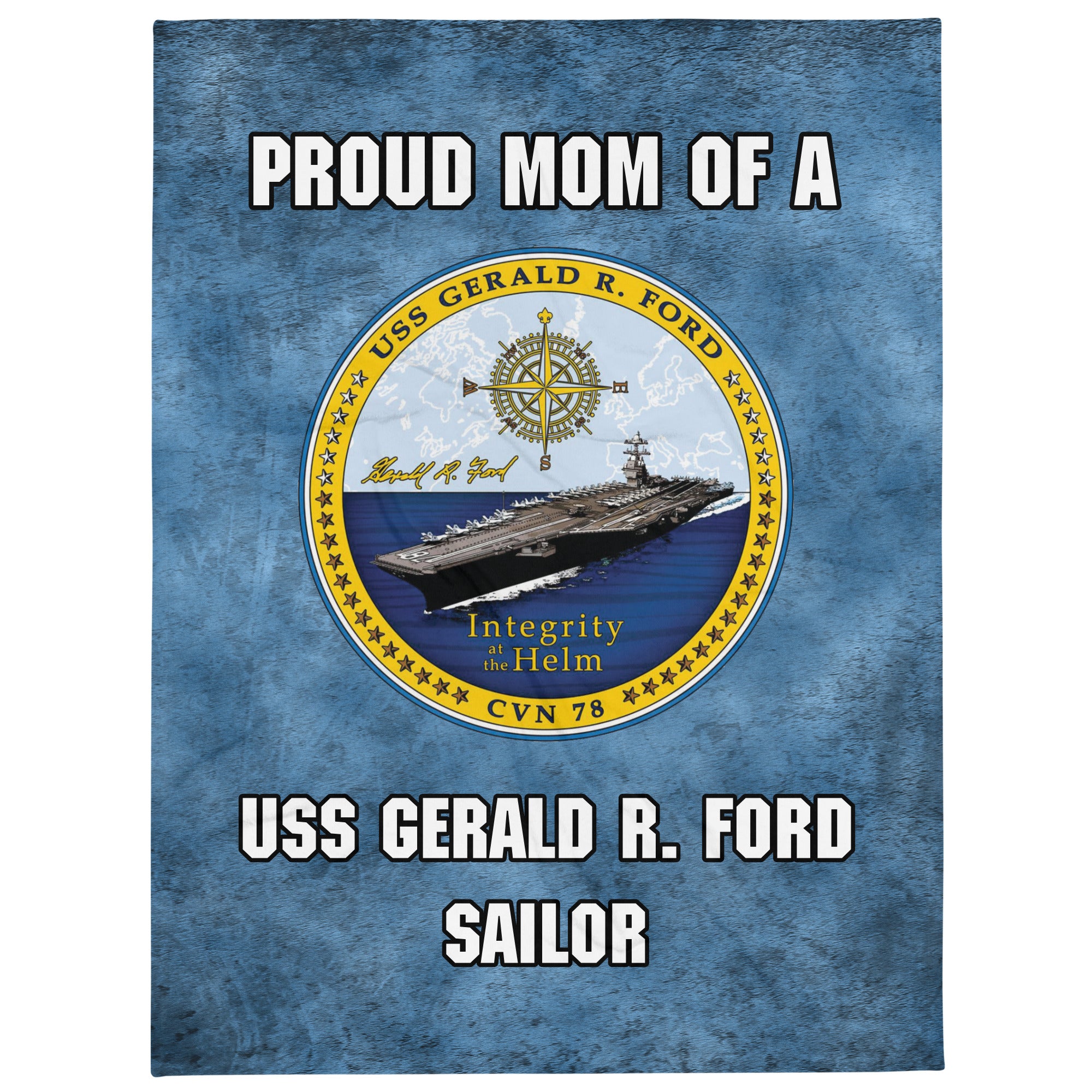 USS GERALD R. FORD Proud Mom Throw Blanket