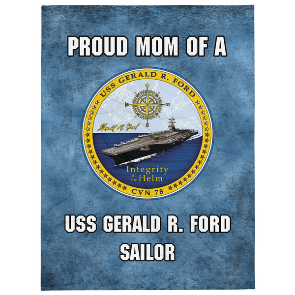 USS GERALD R. FORD Proud Mom Throw Blanket